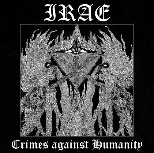 Irae-Crimes-Against-Humanity-e1493241465587